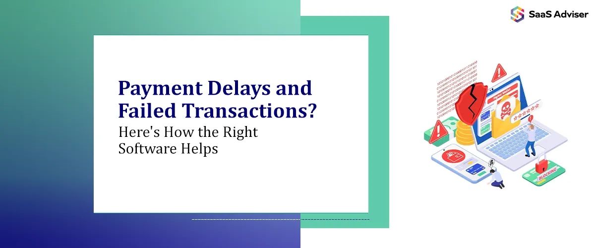 Software Delays Fix Payment Delays with Software