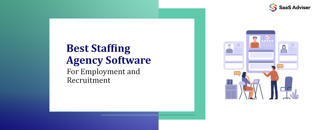 8 Best Staffing Agency Software for Employment - 2025
