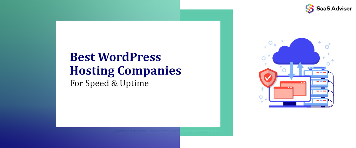 The 5 Best WordPress Hosting Companies for Speed & Uptime (2025)