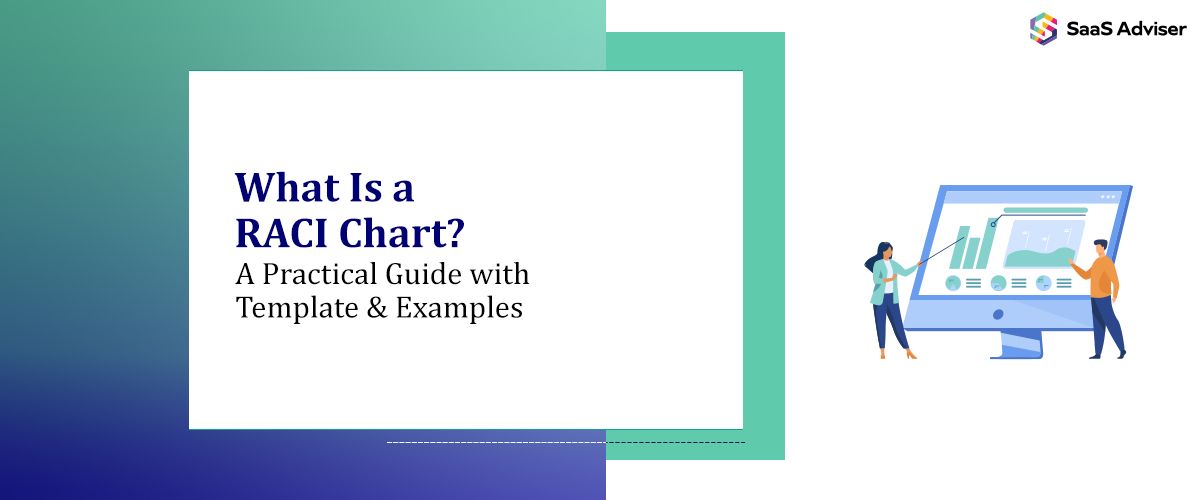 What Is a RACI Chart
