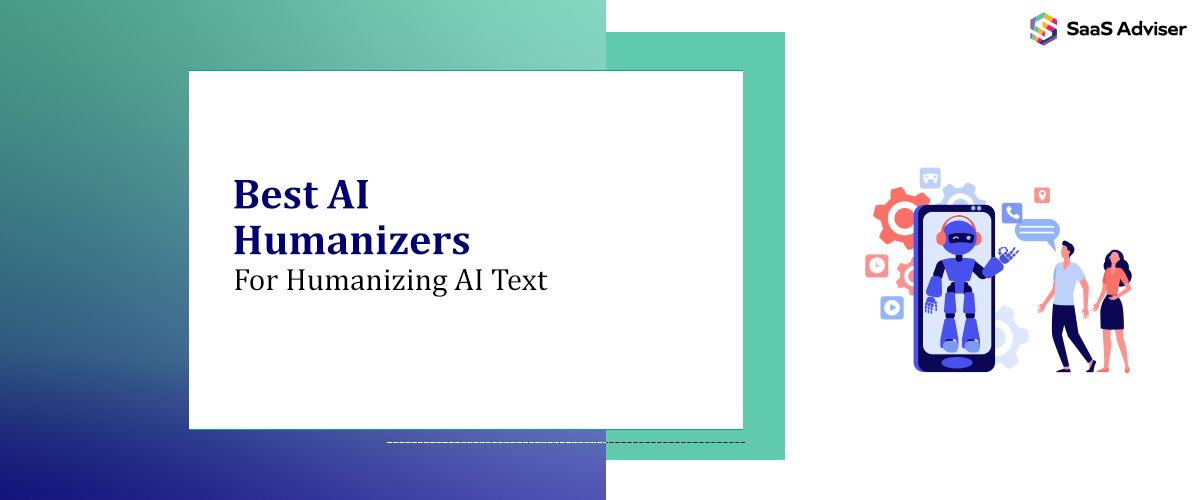 Best AI Humanizers for Humanizing AI Text