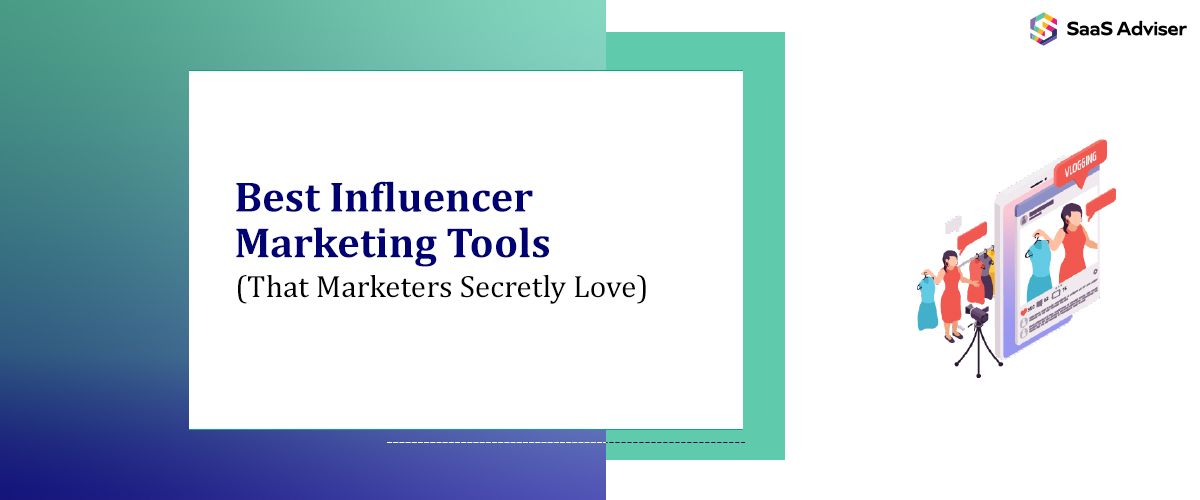 influencer marketing tools for brand growth