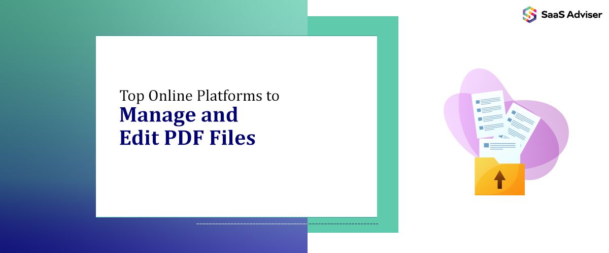 10 Top Online Platforms to Manage and Edit PDF Files