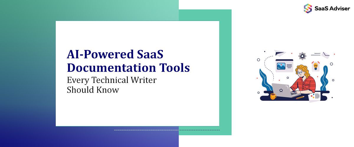 5 AI-Powered SaaS Documentation Tools Every Technical Writer Should Know