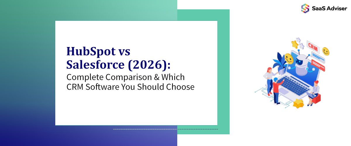 HubSpot vs Salesfo⁠rce (2026): Com‍plete Compa‌ri​s​on & Which CRM You Should Choose