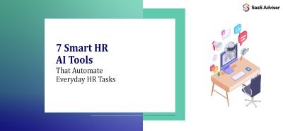 7 Smart HR AI Tools That Automate Everyday HR Tasks