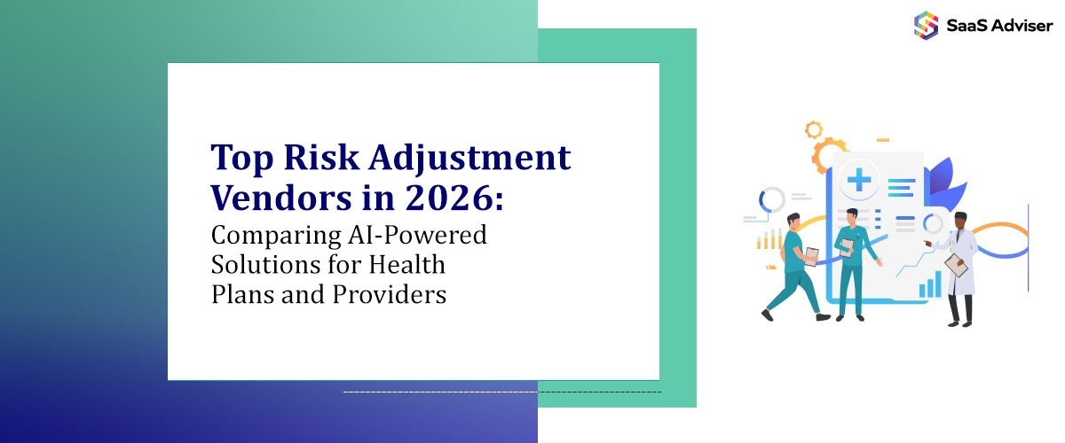 Top Risk Adjustment Vendors in 2026: Comparing AI-Powered Solutions for Health Plans and Providers