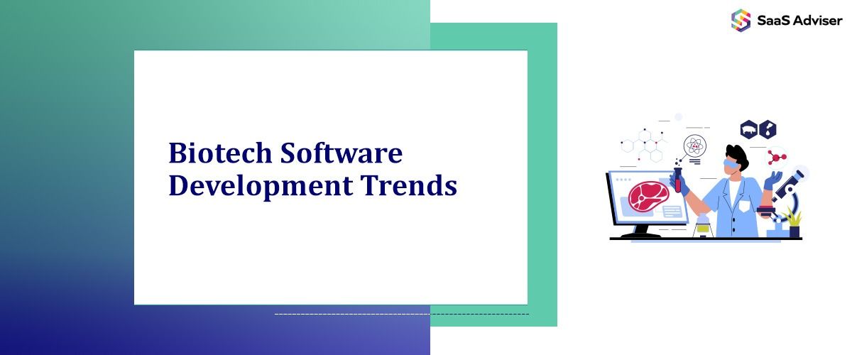 Biotech Software Development Trends in 2026
