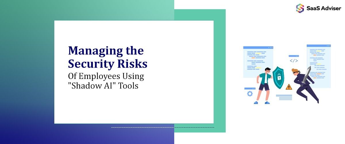 Managing the Security Risks of Employees Using "Shadow AI" Tools