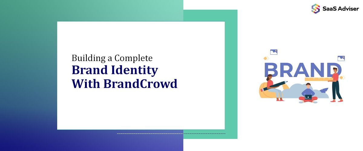 Building a Complete Brand Identity With BrandCrowd