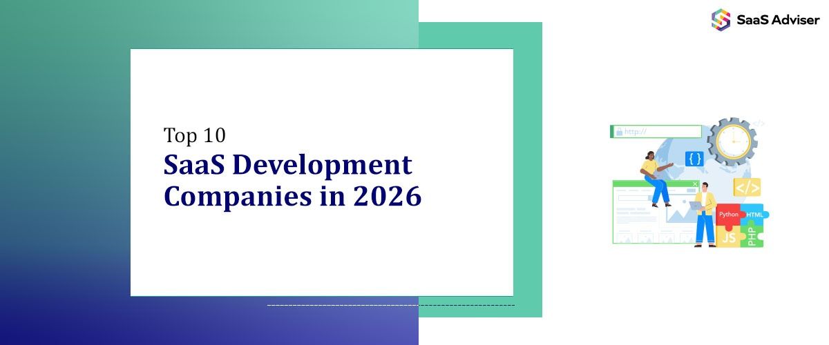 Top 10 SaaS Development Companies in 2026