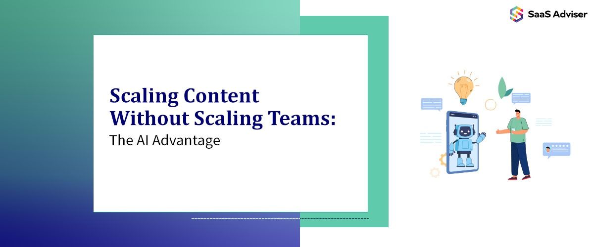 scaling-content-ai-advantage-saas-marketing