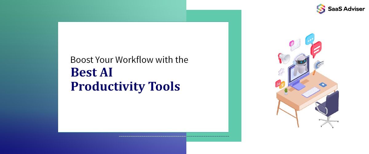 Best AI Productivity Tools in 2026 to Boost Workflow