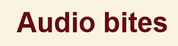 Audio Bites